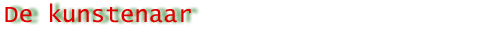 Over de kunstenaar