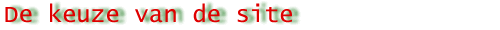Keuze van de site